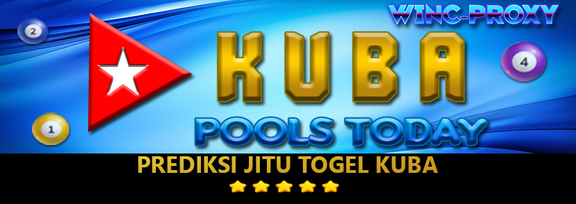 PREDIKSI TOGEL KUBA POOLS , 03 MARET 2024