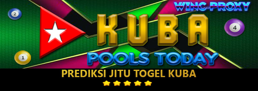 PREDIKSI TOGEL KUBA POOLS , 04 MARET 2024