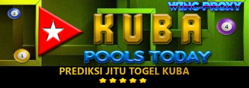 PREDIKSI TOGEL KUBA POOLS , 06 MARET 2024