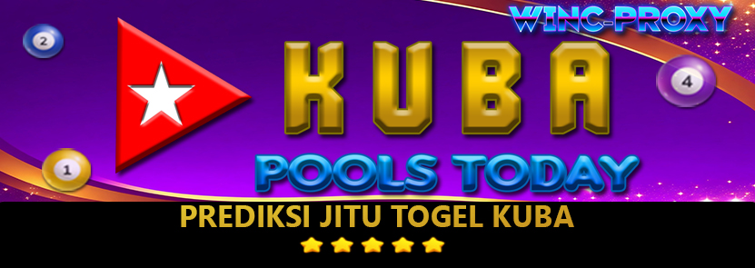 PREDIKSI TOGEL KUBA POOLS , 02 APRIL 2024