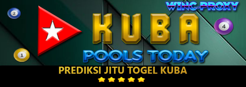 PREDIKSI TOGEL KUBA POOLS , 14 MEI 2024